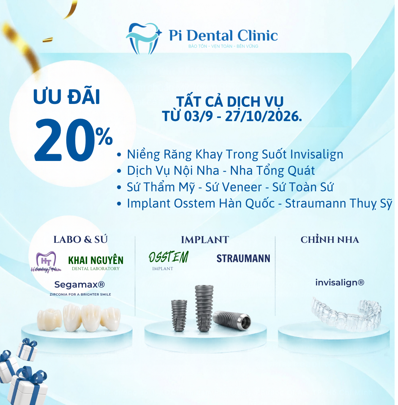 Ưu-Đãi-Khai-trương-20%-nha-khoa-pi-dental-dĩ-an